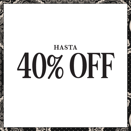 Hasta 40% off